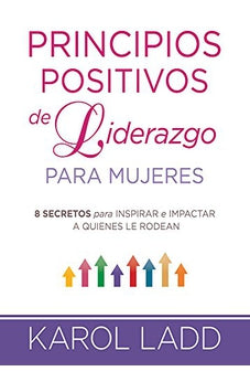 Principios Positivos de Liderazgo para Mujeres