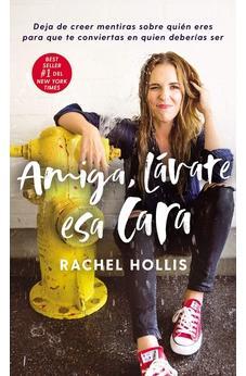 Amiga, Lávate esa Cara