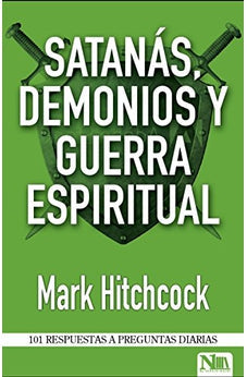 Satanás, Demonios y Guerra Espiritual