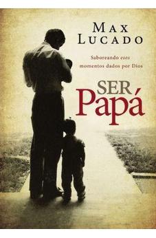 Ser Papá