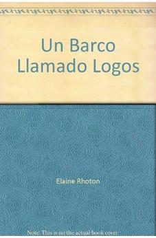Un Barco Llamado Logos