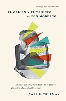 El Origen y el Triunfo del Ego Moderno