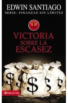 Finanzas Sin Límite: Victoria Sobre la Escasez
