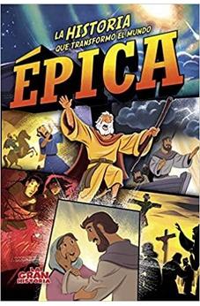 Épica: La Historia que Transformó al Mundo