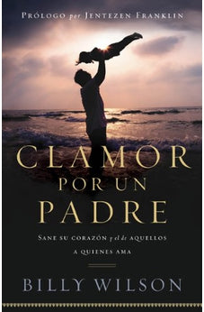 Clamor Por Un Padre