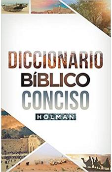 Diccionario Bíblico Conciso Holman