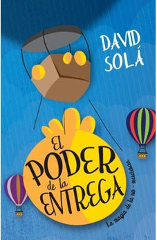El Poder de la Entrega
