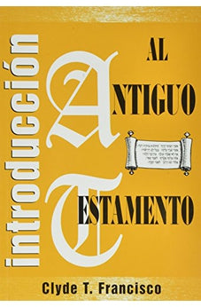 Introduccion al Antiguo Testamento