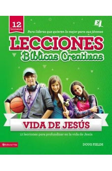 Lecciones Bíblicas Creativas: Vida de Jesús