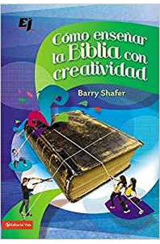 Cómo enseñar la Biblia con Creatividad