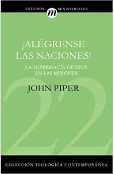 ¡Alégrense las Naciones!