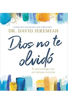 Dios No te Olvidó