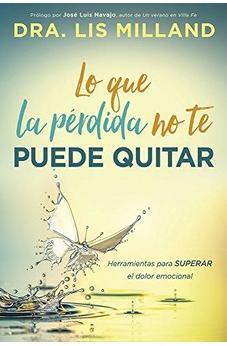 Lo que la Perdida No Te Puede Quitar