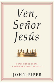 Ven, Señor Jesús