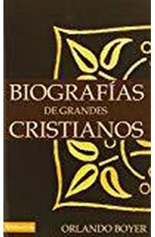 Biografías de Grandes Cristianos