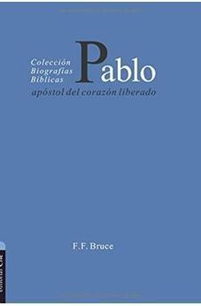Pablo: Apóstol del Corazón Liberado