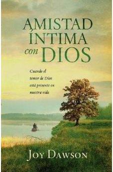 Amistad Intima con Dios