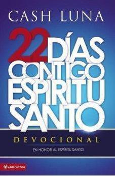 22 Días Contigo Espíritu Santo: Devocional