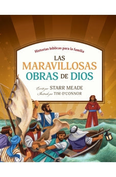 Las Maravillosas Obras de Dios