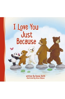 I Love You Just Because