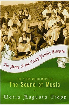 The story of the Trapp Family Singers