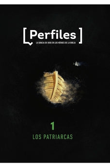 Perfiles: Volumen 1 los Patriarcas