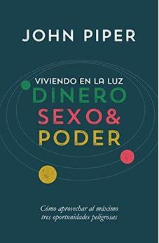 Viviendo en la Luz: Dinero, Sexo y Poder